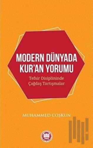 Modern Dünyada Kur'an Yorumu | Kitap Ambarı