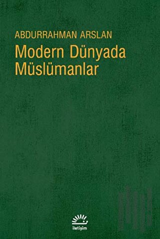 Modern Dünyada Müslümanlar | Kitap Ambarı