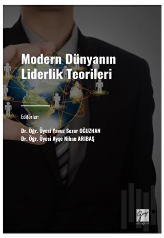 Modern Dünyanın Liderlik Teorileri | Kitap Ambarı