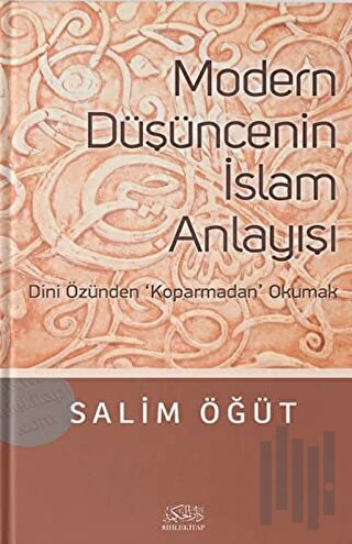 Modern Düşüncenin İslam Anlayışı | Kitap Ambarı