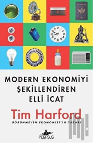 Modern Ekonomiyi Şekillendiren Elli İcat | Kitap Ambarı