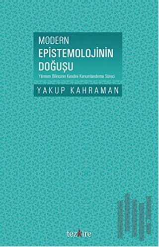 Modern Epistemolojinin Doğuşu | Kitap Ambarı