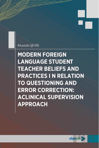 Modern Foreign Language Student Teacher Beliefs and Practices in Relat