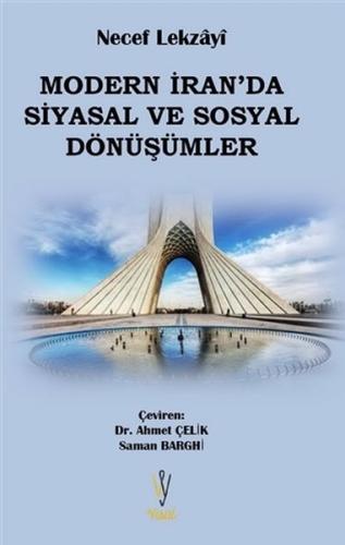 Modern İran'da Siyasal ve Sosyal Dönüşümler | Kitap Ambarı