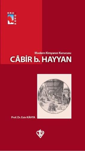 Modern Kimyanın Kurucusu - Cabir b.Hayyan | Kitap Ambarı