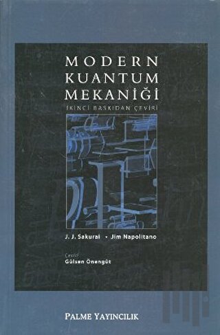 Modern Kuantum Mekaniği | Kitap Ambarı