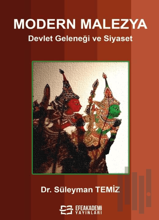 Modern Malezya Devlet Geleneği ve Siyaset | Kitap Ambarı