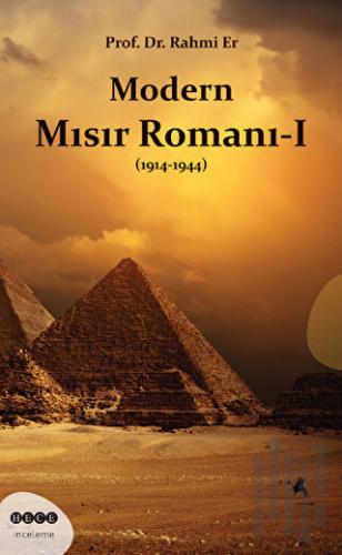 Modern Mısır Romanı 1 (1914-1944) | Kitap Ambarı