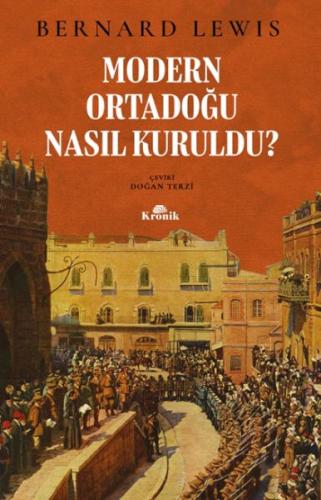 Modern Ortadoğu Nasıl Kuruldu? | Kitap Ambarı