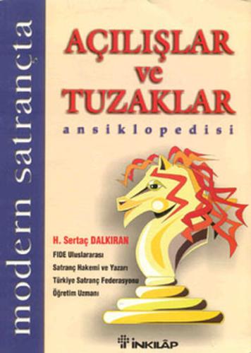 Modern Satrançta Açılışlar ve Tuzaklar Ansiklopedisi | Kitap Ambarı