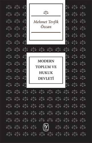 Modern Toplum ve Hukuk Devleti | Kitap Ambarı