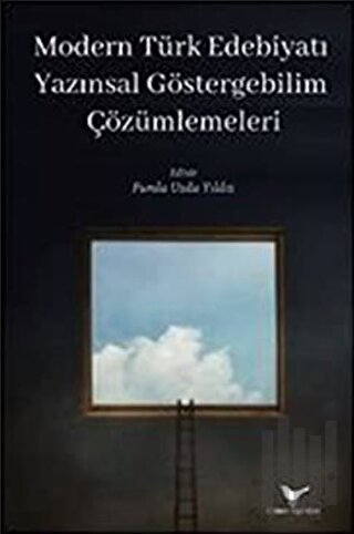 Modern Türk Edebiyatı Yazınsal Göstergebilim Çözümlemeleri | Kitap Amb