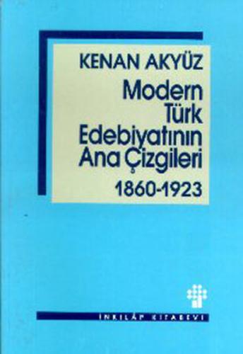 Modern Türk Edebiyatının Ana Çizgileri | Kitap Ambarı