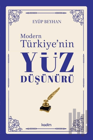 Modern Türkiye'nin Yüz Düşünürü 4. Cilt | Kitap Ambarı