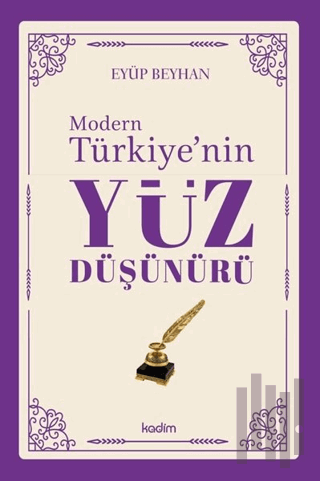 Modern Türkiye'nin Yüz Düşünürü 5. Cilt | Kitap Ambarı