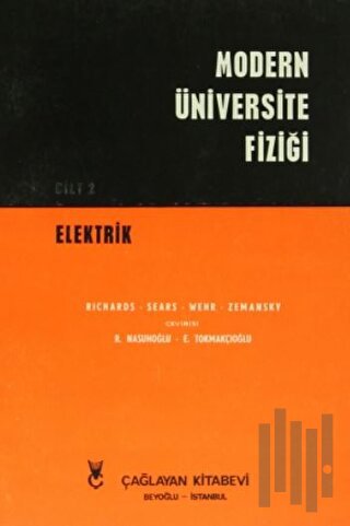 Modern Üniversite Fiziği Cilt: 2 Elektrik | Kitap Ambarı