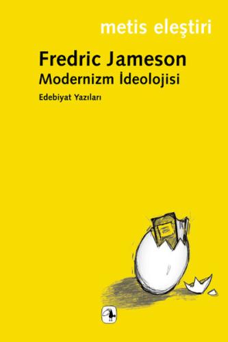 Modernizm İdeolojisi | Kitap Ambarı