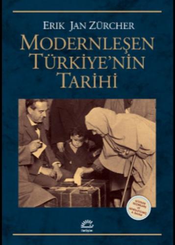 Modernleşen Türkiye’nin Tarihi | Kitap Ambarı