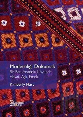 Modernliği Dokumak | Kitap Ambarı