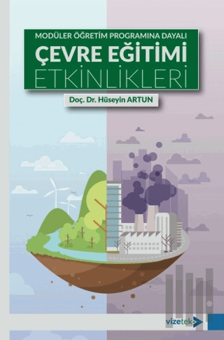 Modüler Öğretim Programına Dayalı Çevre Eğitimi Etkinlikleri | Kitap A