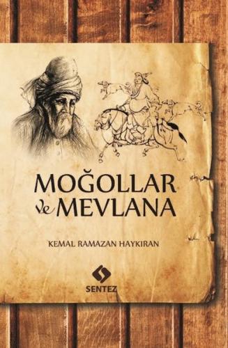 Moğollar ve Mevlana | Kitap Ambarı