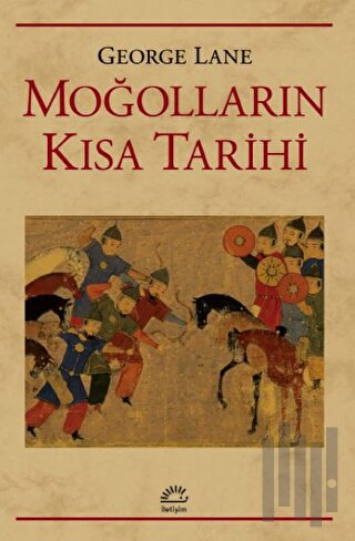 Moğolların Kısa Tarihi | Kitap Ambarı