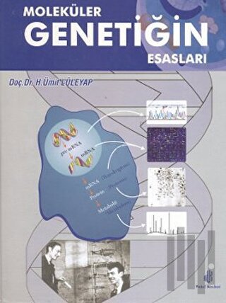 Moleküler Genetiğin Esasları (Ciltli) | Kitap Ambarı