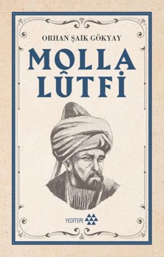 Molla Lütfi | Kitap Ambarı