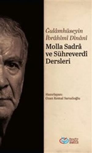 Molla Sadra ve Sühreverdi Dersleri | Kitap Ambarı