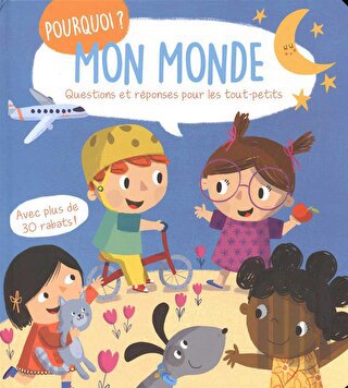 Mon Monde Questions Et Reponses Pour Les Tout-Petits (Ciltli) | Kitap 