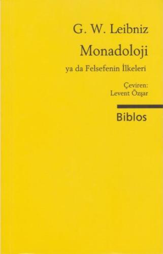 Monadoloji ya da Felsefenin İlkeleri | Kitap Ambarı