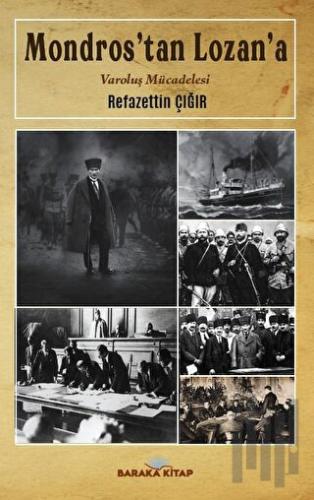 Mondros'tan Lozan'a | Kitap Ambarı