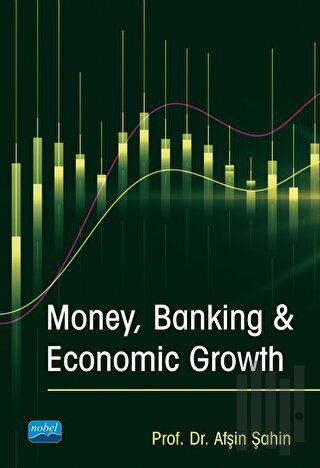 Money, Banking & Economic Growth | Kitap Ambarı