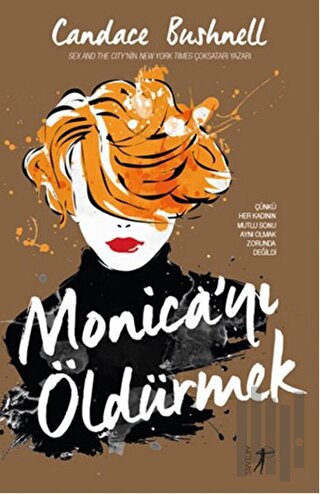 Monica’yı Öldürmek | Kitap Ambarı