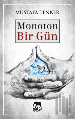 Monoton Bir Gün | Kitap Ambarı