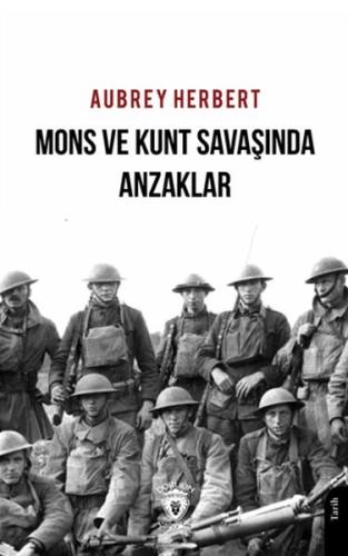 Mons ve Kunt Savaşında Anzaklar | Kitap Ambarı