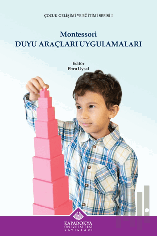 Montessori Duyu Araçları Uygulamaları | Kitap Ambarı