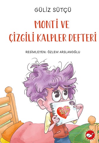 Monti ve Çizgili Kalpler Defteri | Kitap Ambarı