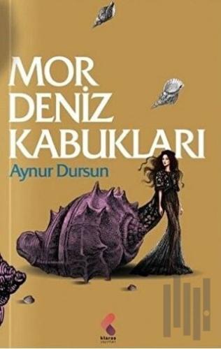 Mor Deniz Kabukları | Kitap Ambarı