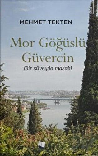 Mor Göğüslü Güvercin | Kitap Ambarı