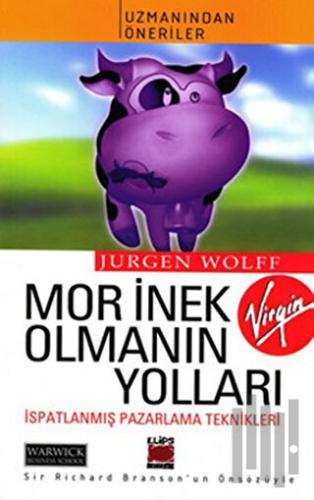 Mor İnek Olmanın Yolları | Kitap Ambarı