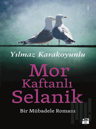 Mor Kaftanlı Selanik | Kitap Ambarı