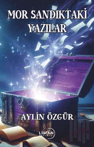 Mor Sandıktaki Yazılar | Kitap Ambarı