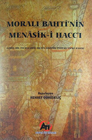 Morali Bahti'nin Menasik-i Hacc'ı | Kitap Ambarı