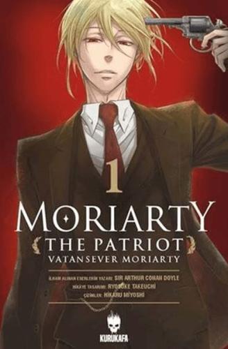 Moriarty the Patriot- Vatansever Moriarty 1 | Kitap Ambarı