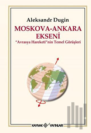 Moskova - Ankara Ekseni | Kitap Ambarı