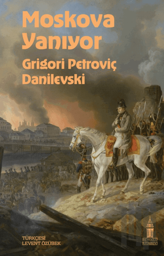 Moskova Yanıyor | Kitap Ambarı