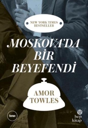 Moskova’da Bir Beyefendi | Kitap Ambarı