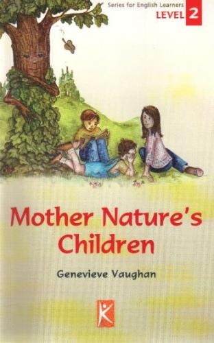 Mother Nature's Children | Kitap Ambarı