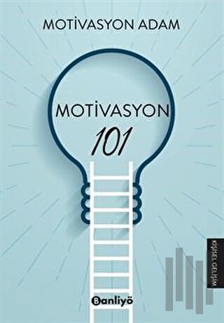 Motivasyon 101 | Kitap Ambarı